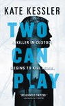Two Can Play - Kate Kessler - 9780316527019