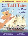 You Read to Me, I'll Read to You: Very Short Tall Tales to Read Together - Mary Ann Hoberman ; Michael Emberley - 9780316531405