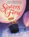 Sisters First - Barbara Pierce Bush ; Jenna Bush Hager - 9780316534789