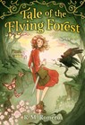 Tale of the Flying Forest - R. M. Romero - 9780316539487