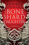 BONE SHARD DAUGHTER - Andrea Stewart - 9780316541435
