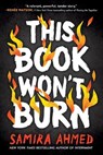 This Book Won't Burn - Samira Ahmed - 9780316548137