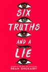 Six Truths and a Lie - Ream Shukairy - 9780316564601