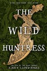 The Wild Huntress - Emily Lloyd-Jones - 9780316568159