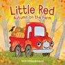 Little Red, Autumn on the Farm - Will Hillenbrand - 9780316571647