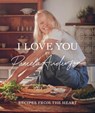 Anderson, P: I Love You - Pamela Anderson - 9780316573481