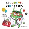 Llenas, A: Dr. Color Monster and the Emotions Toolkit - Anna Llenas - 9780316574525