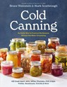 Cold Canning - Bruce Weinstein ; Mark Scarbrough - 9780316577977