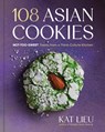 108 Asian Cookies - Kat Lieu - 9780316579162