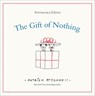 The Gift of Nothing Anniversary Edition - Patrick McDonnell - 9780316584609