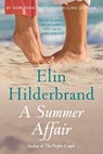 A Summer Affair - Elin Hilderbrand - 9780316607384