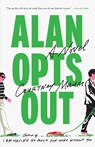Alan Opts Out - Courtney Maum - 9780316607780