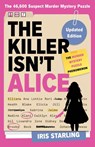 The Killer Isn't Alice - Iris Starling - 9780316616188