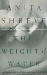The Weight of Water - SHREVE,  Anita - 9780316789974