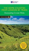 The Home Counties from London by Train - Nick Channer - 9780319091142