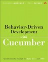 Behavior-Driven Development with Cucumber - Richard Lawrence ; Paul Rayner - 9780321772633