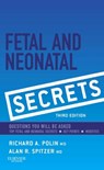 Fetal & Neonatal Secrets - Richard Polin ; Alan R. (Senior Vice President and Director Spitzer - 9780323091398