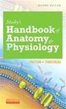 Mosby's Handbook of Anatomy & Physiology - Kevin T. Patton ; Gary A. Thibodeau - 9780323226059