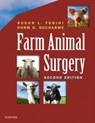 Farm Animal Surgery - Susan L. (Diplomate Fubini ; Norm (Diplomate Ducharme - 9780323316651