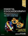 Essential Echocardiography - Scott D. (Brigham and Women's Hospital Solomon ; Linda (Department of Cardiovascular Medicine Gillam ; Justina (Assistant Professor Wu - 9780323392266