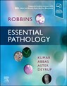Robbins Essential Pathology - Vinay (Professor and Chairman Kumar ; Abul K. (Emeritus Professor Abbas ; Jon C. (MD Aster ; Andrea T Deyrup - 9780323640251