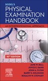 Seidel's Physical Examination Handbook - Jane W. (Chief Nursing and Content O? cer Ball ; Joyce E. (Professor and Executive Director Dains ; John A. Flynn ; Barry S. (Professor of Pediatrics Solomon - 9780323722476
