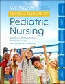 Wong's Clinical Manual of Pediatric Nursing - Marilyn J. (Professor of Pediatrics Hockenberry ; Rosalind Bryant ; Melody Brown Hellsten - 9780323754767