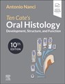 Ten Cate's Oral Histology - Antonio Nanci - 9780323798952