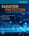 Workbook for Radiation Protection in Medical Radiography - Mary Alice Statkiewicz Sherer ; Paula J. (Director of Medical Physics Visconti ; E. Russell Ritenour ; Kelli Welch Haynes - 9780323825085
