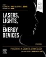 Procedures in Cosmetic Dermatology: Lasers, Lights, and Energy Devices - Elizabeth L Tanzi ; Jeffrey S. Dover ; Leah K. Spring - 9780323829052