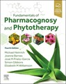 Fundamentals of Pharmacognosy and Phytotherapy - Michael Heinrich ; Joanne Barnes ; Jose (Lecturer in Pharmacognosy Prieto-Garcia - 9780323834346