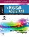 Study Guide and Procedure Checklist Manual for Kinn's the Medical Assistant: An Applied Learning Approach - Brigitte Niedzwiecki - 9780323874243