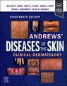 Andrews' Diseases of the Skin - William D. James ; Dirk M. (Professor and Chair Elston ; James R. Treat ; Misha (Professor Rosenbach - 9780323878708