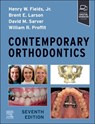 Contemporary Orthodontics - Henry Fields ; Brent Larson ; David M. (Adjunct Professor Sarver ; William R. (Department of Orthodontics Proffit - 9780323930710