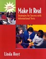 Make It Real: Strategies for Success with Informational Texts - Linda Hoyt - 9780325005379