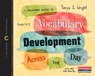 A Teacher's Guide to Vocabulary Development Across the Day: The Classroom Essentials Series - Katie Wood Ray - 9780325112770
