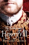The Autobiography Of Henry VIII - Margaret George - 9780330298735