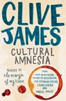 Cultural Amnesia - Clive James - 9780330462471