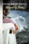 Morality Tale - Sylvia Brownrigg - 9780330478717