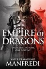 Empire of Dragons - Valerio Massimo Manfredi - 9780330527804