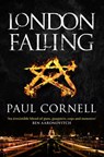 London Falling - Paul Cornell - 9780330528092