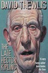 The Late Hector Kipling - David Thewlis - 9780330538800
