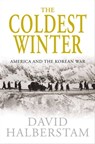 The Coldest Winter - David Halberstam - 9780330540162