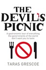 The Devil's Picnic - Taras Grescoe - 9780330541978