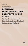 Economic Development and Prospects in the ASEAN - VAN HOA,  Tran - 9780333670248