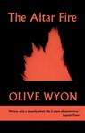 The Altar Fire - Olive Wyon - 9780334049692