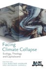 Facing Climate Collapse - Luis Martínez Andrade ; Seforosa Carroll - 9780334066330