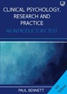 Clinical Psychology, Research and Practice: An Introductory Textbook, 4e - Paul Bennett - 9780335248995