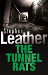 The Tunnel Rats - Stephen Leather - 9780340689547