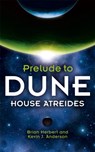 House Atreides - Brian Herbert ; Kevin J Anderson - 9780340751763
